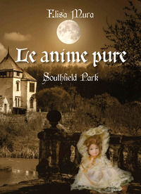 9788892641587 - Le anime pure. Southfield Park