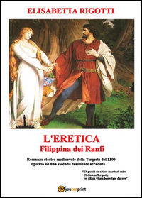 9788892642690 - L'eretica Filippina dei Ranfi