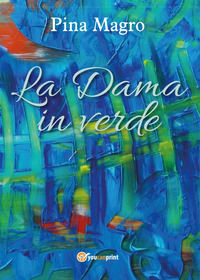 9788892667099 - La dama in verde