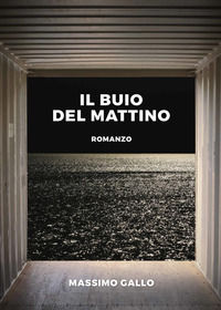9788892667730 - Il buio del mattino