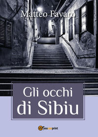 9788892671478 - Gli occhi di Sibiu