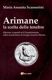 9788892689848 - Arimane. La scelta delle tenebre