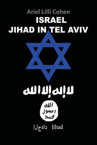 9788892697584 - Israel Jihad in Tel Aviv. Ediz. italiana