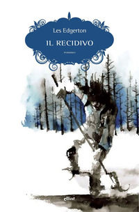 9788892763036 - Il recidivo