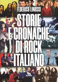 9788892772076 - Storie e cronache di rock italiano