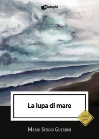 9788892792708 - La lupa di mare