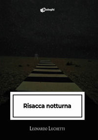 9788892794795 - Risacca notturna