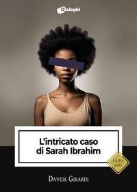 9788892795143 - L'intricato caso di Sarah Ibrahim