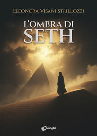 9788892795495 - L'ombra di Seth