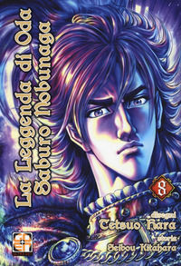 9788892843189 - La leggenda di Oda Saburo Nobunaga. Vol. 8