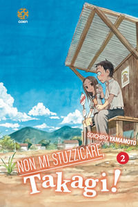 9788892844520 - Non mi stuzzicare, Takagi!. Vol. 2