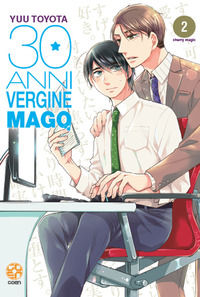 9788892844636 - 30 anni, vergine, mago. Vol. 2