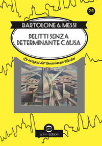9788892911499 - Delitti senza determinante causa