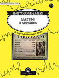 9788892911659 - Martini si arrabbia. Le indagini del commissario Martini