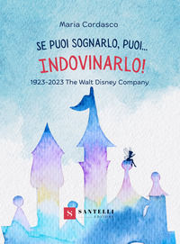 9788892929029 - Se puoi sognarlo, puoi... Indovinarlo!
