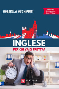 9788892929395 - Inglese per chi va di fretta