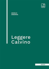 9788892957916 - Leggere Calvino