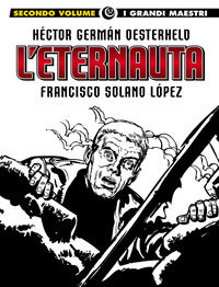 9788892970670 - L'eternauta. Vol. 2