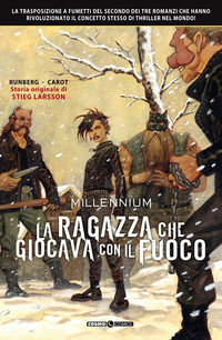 9788892972339 - Millennium. Vol. 2: La ragazza che giocava con il fuoco