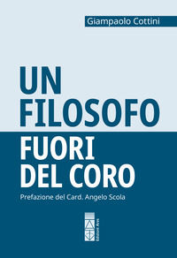 9788892982451 - Un filosofo fuori del coro