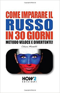 9788893050005 - Come imparare il russo in 30 giorni
