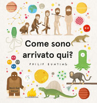 9788893080590 - Come sono arrivato qui? Ediz. a colori