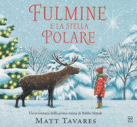 9788893083577 - Fulmine e la stella polare