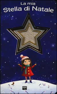 9788893090773 - La mia stella di Natale. Ediz. a colori