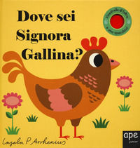 9788893091664 - Dove sei signora gallina? Ediz. a colori