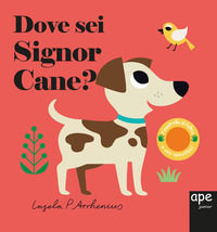 9788893092647 - Dove sei, signor Cane? Ediz. a colori