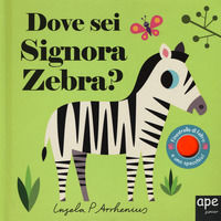 9788893092654 - Dove sei signora zebra? Ediz. a colori