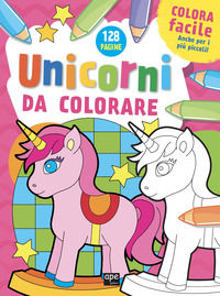9788893098243 - Unicorni da colorare. Ediz. illustrata