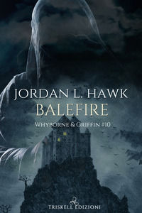 9788893129992 - Balefire. Whyborne & Griffin. Vol. 10