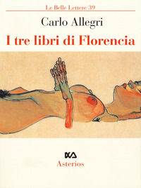 9788893131230 - I tre libri di Florencia