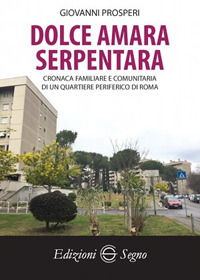 9788893181730 - Dolce amara Serpentara