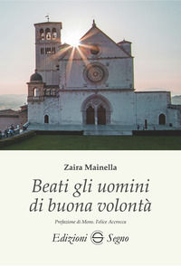 9788893189088 - Beati gli uomini di buona volontà