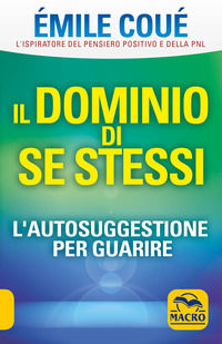 9788893190275 - Il dominio di se stessi