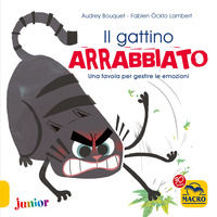 9788893195645 - Il gattino arrabbiato. Una favola per gestire le emozioni. Ediz. a colori