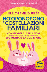 9788893198226 - Ho'Oponopono e costellazioni familiari