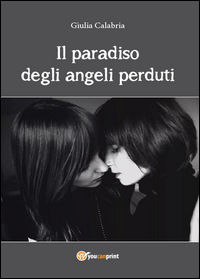 9788893210638 - Il paradiso degli angeli perduti