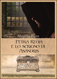 9788893217118 - Petra Regia e lo scrigno di Asandris