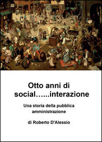 9788893217194 - Otto anni di social... interazione