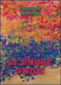 9788893217439 - Le ombre umide