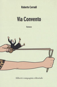 9788893232340 - Via convento