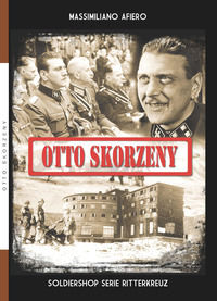 9788893273114 - Otto Skorzeny