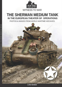 9788893274630 - The Sherman medium tank in the ETO