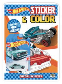 9788893306546 - Colori in pista. Hot Wheels. Sticker & color. Ediz. a colori. Con macchinina
