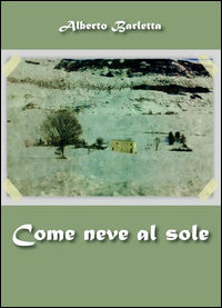 9788893325479 - Come neve al sole