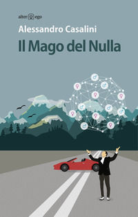9788893331104 - Il mago del nulla