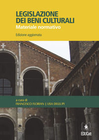 9788893350396 - Legislazione dei beni culturali. Materiale normativo